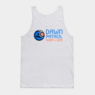 Dawn Patrol Surf T-shirt Tank Top